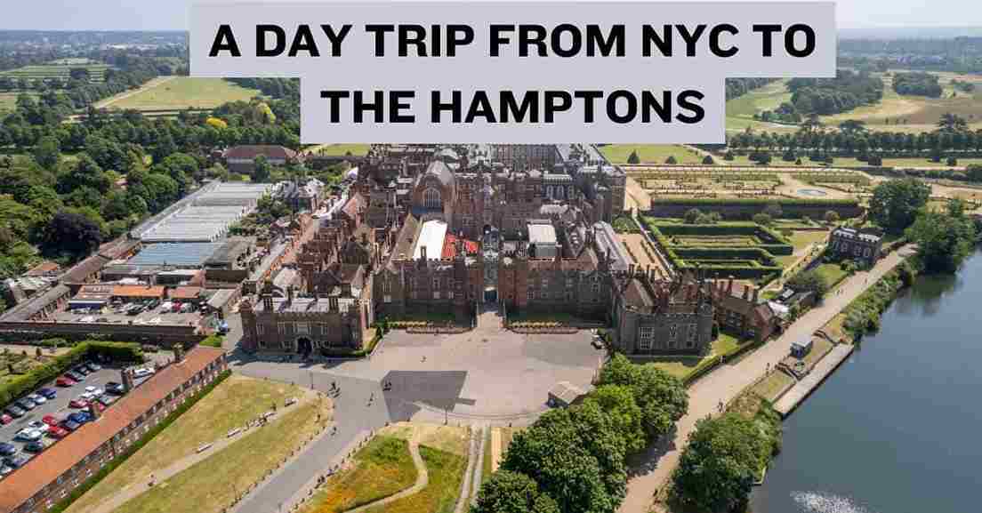 A day trip from NYC to The Hamptons