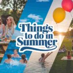 things to do in summer